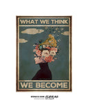 What we think, we become