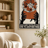 “Books are the bees which carry the pollen from one to another mind” canvas in a bright interior