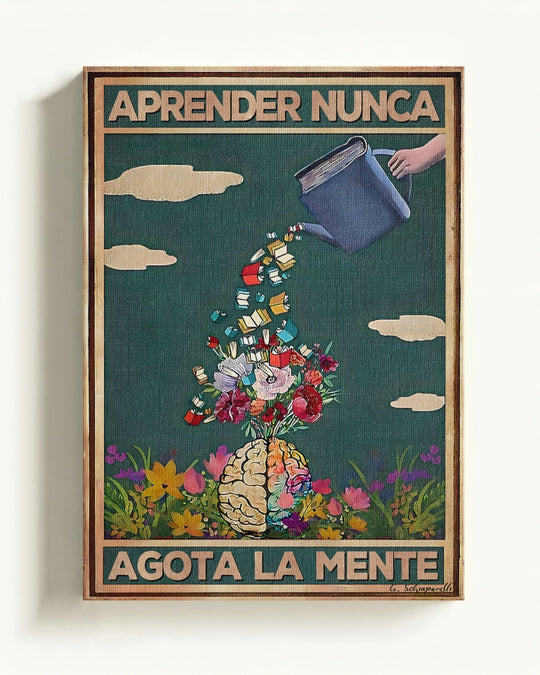 Aprender nunca agota la mente