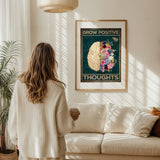 Grow positive thoughts