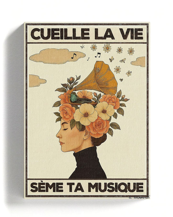 Cueille la vie, sème ta musique