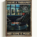 I have a therapist, her name is music