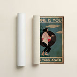 No one is you, that is your power