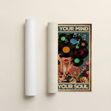 Lose your mind, find your soul