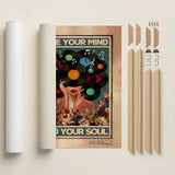 Lose your mind, find your soul