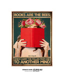 Los libros son las abejas que llevan el polen de una mente a otra 