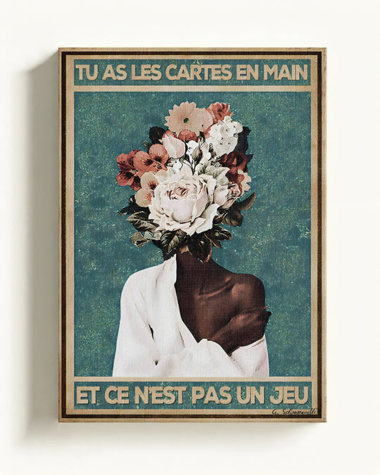 Tu as les cartes en main et ce n'est pas un jeu