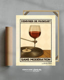 S'enivrer de musique? Sans modération (Édition Limitée)