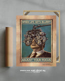 Cuando la vida se vuelve borrosa, ajusta tu enfoque 