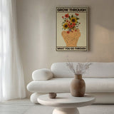 Grow through what you go through — Crème & Sable