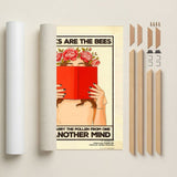 Books are the bees which carry the pollen from one to another mind — Crème & Sable
