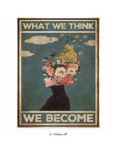 Was wir denken, werden wir 