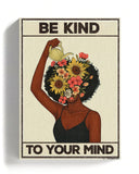 Be kind to your mind - Beige Limited Edition