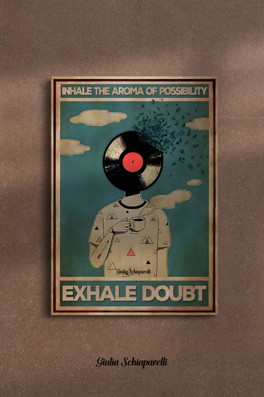 Inhala el aroma de la posibilidad, exhala la duda 