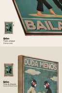 Duda menos baila más 