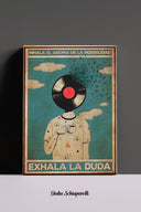 Inhala el aroma de la posibilidad exhala la duda 