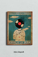 Inhala el aroma de la posibilidad exhala la duda 