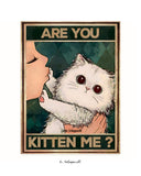 Veralberst du mich etwa? 