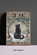 La vida es una pista de baile, no seas un árbol, muévete con el ritmo 