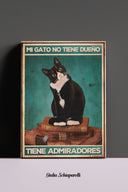 Mi gato no tiene dueño, tiene admiradores 
