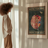 Water your mind grow your soul