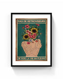 Sin retrovisores, veo la vida en flores 