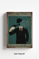 La música tiene el poder de transformar el mundo 