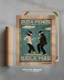 Zweifle weniger, tanze mehr 