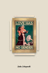 Love has no gender