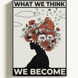 What we think, we become