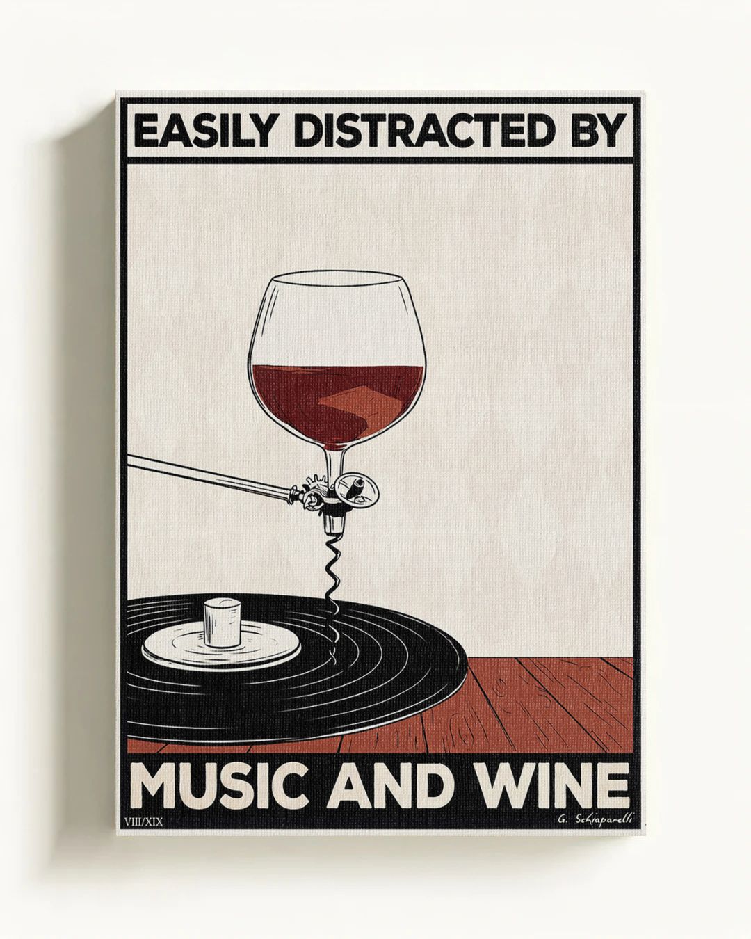 Easily distracted by music and wine