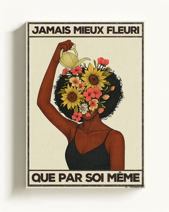 Jamais mieux fleuri que par soi-même