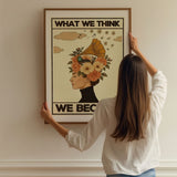 What we think, we become — Crème & Sable