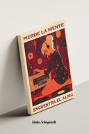 Pierde la mente, encuentra el alma 