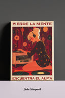 Pierde la mente, encuentra el alma 