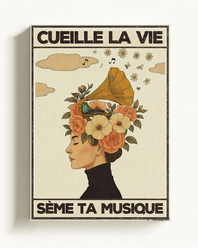 Cueille la vie, sème ta musique
