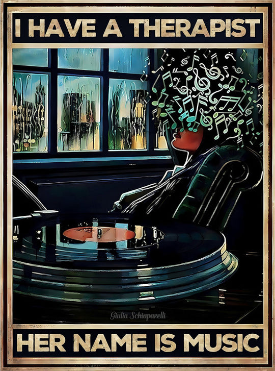 I have a therapist, her name is music