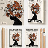 What we think, we become — Atelier