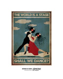 El mundo es un escenario, ¿bailamos?