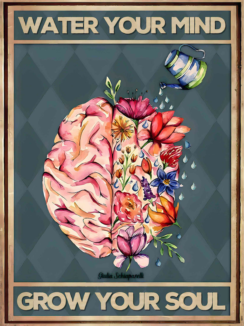 Bewässere deinen Geist, damit deine Seele wächst 