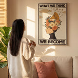 What we think, we become — Crème & Sable