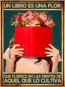 Un libro es una flor que florece de las mentes de aquel que lo cultiva 