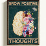 Grow positive thoughts