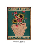 Florece a través de lo que vives 