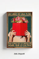 Un libro es una flor que florece de las mentes de aquel que lo cultiva 