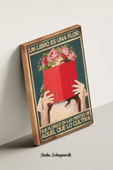 Un libro es una flor que florece de las mentes de aquel que lo cultiva 