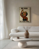 Be kind to your mind - Beige Limited Edition