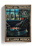 Tengo una terapeuta, se llama música 