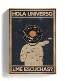 Hola universo... ¿Me escuchas? 