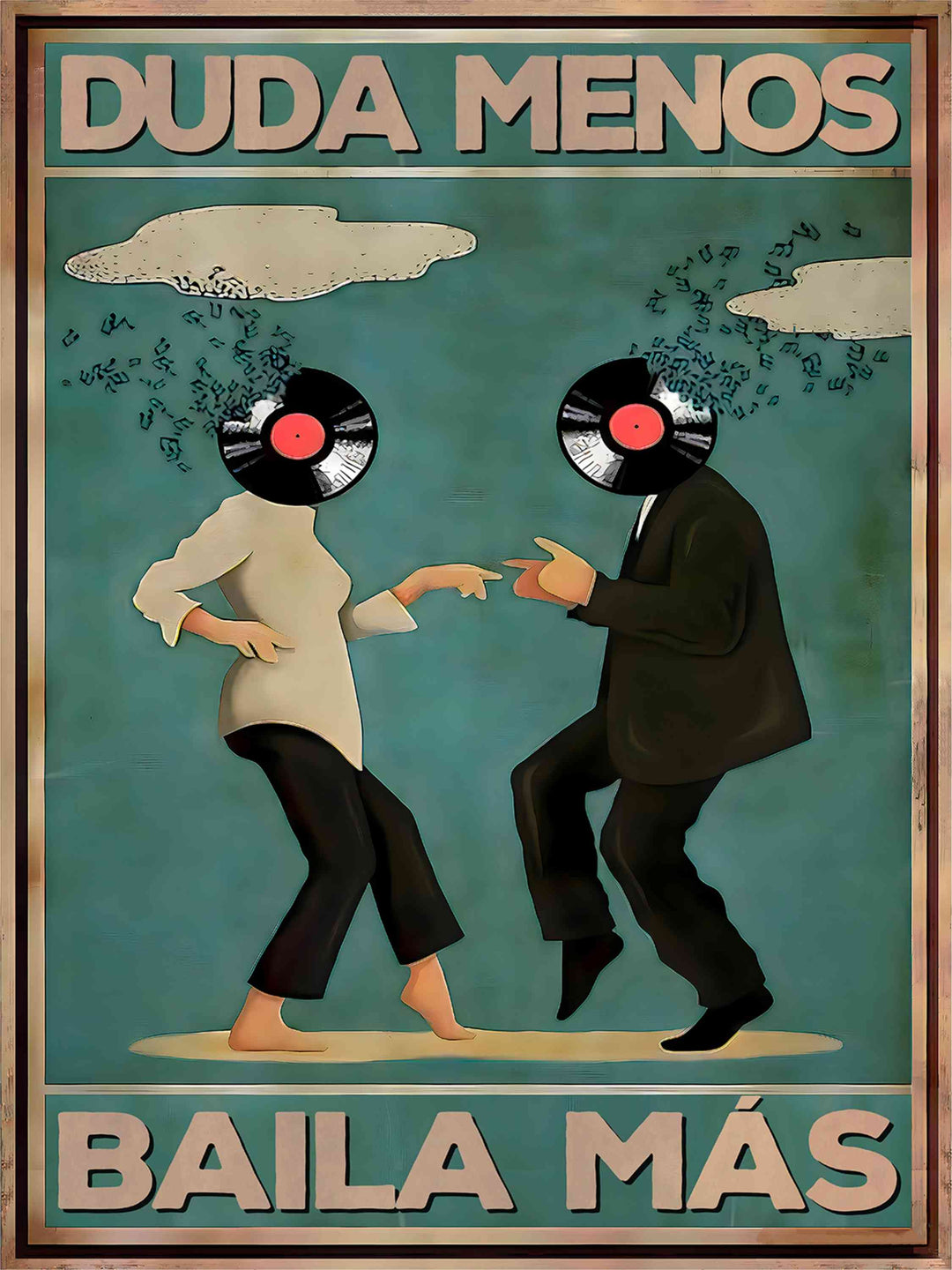 Doubt less, dance more 